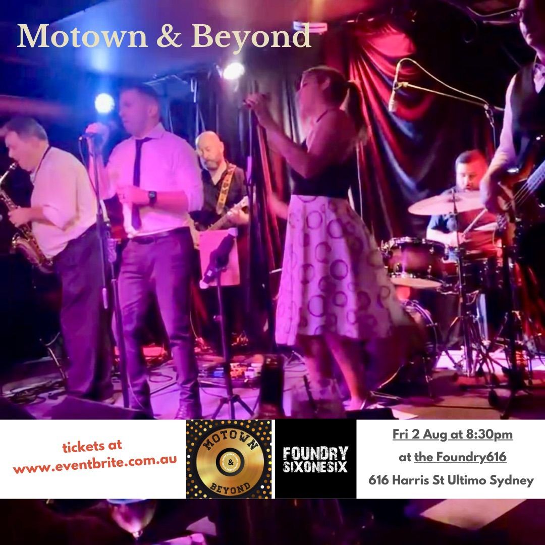 Back by Popular Demand-Motown & Beyond Friday Night Soul Classics & Beyond @ Foundry616 Jazz  Ultimo