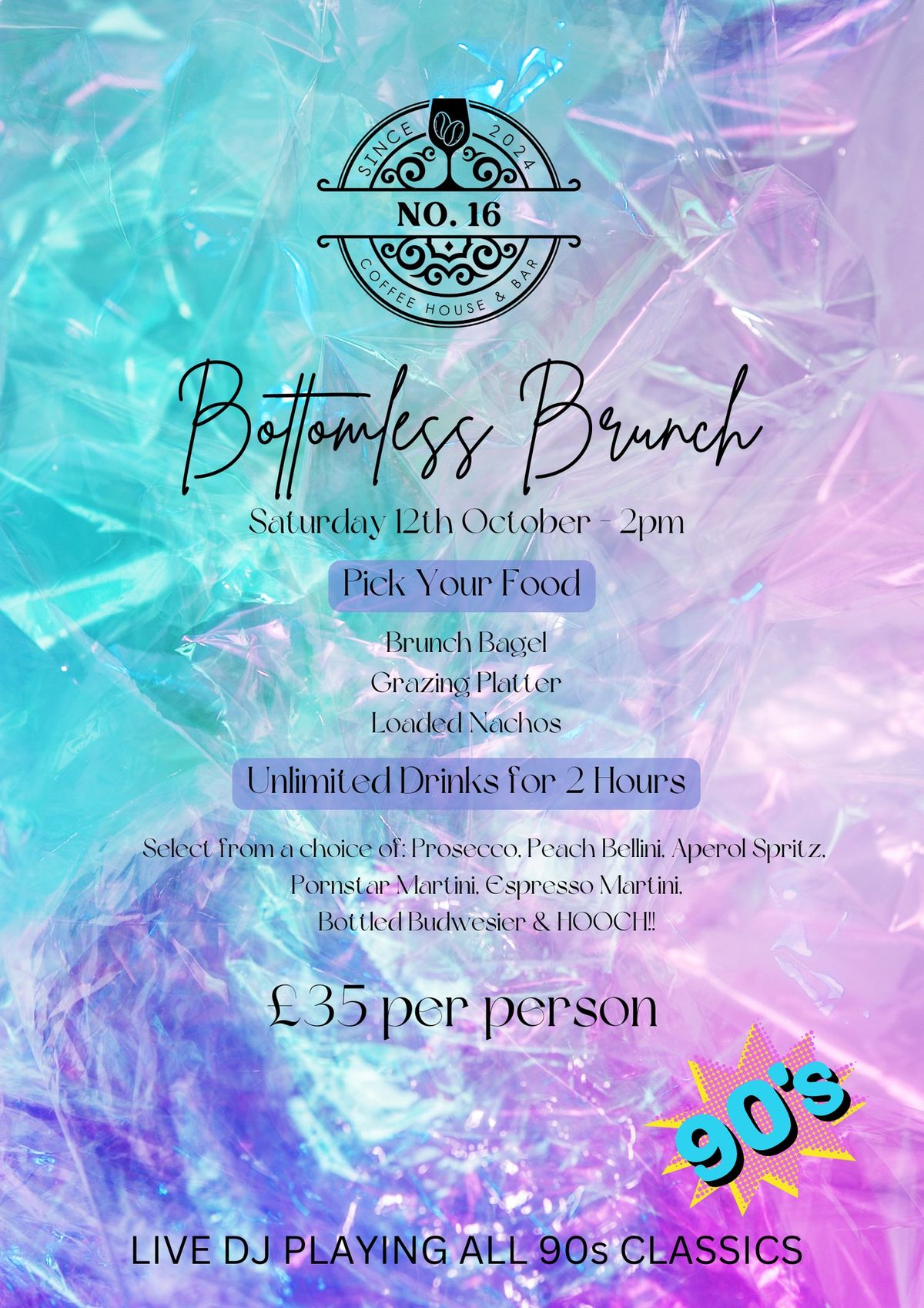 Back to the 90s! Bottomless Brunch!!