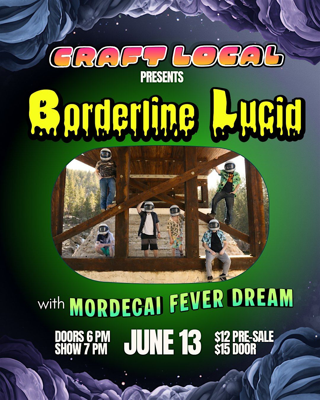 Borderline Lucid w\/Mordecai\u2019s Fever Dream
