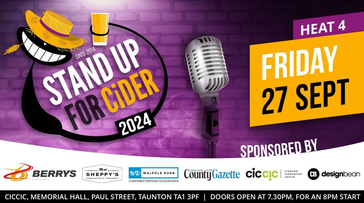 Stand Up for Cider \u2013 Comedy Show & Competition 2024