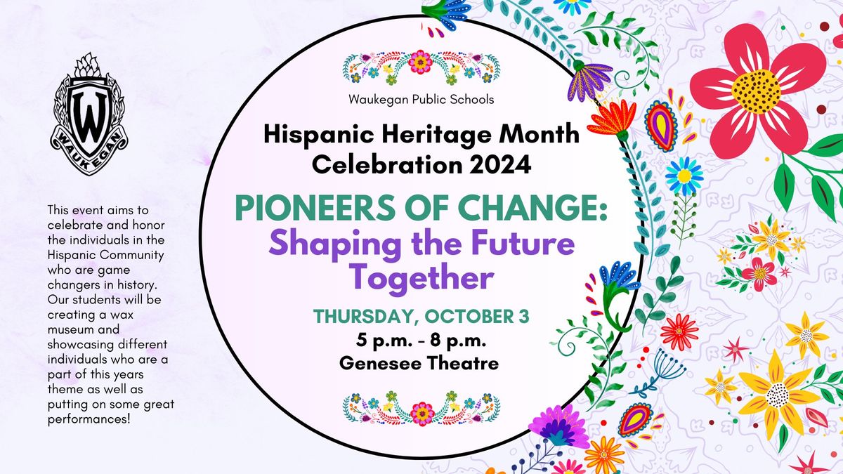 District 60 Hispanic Heritage Celebration