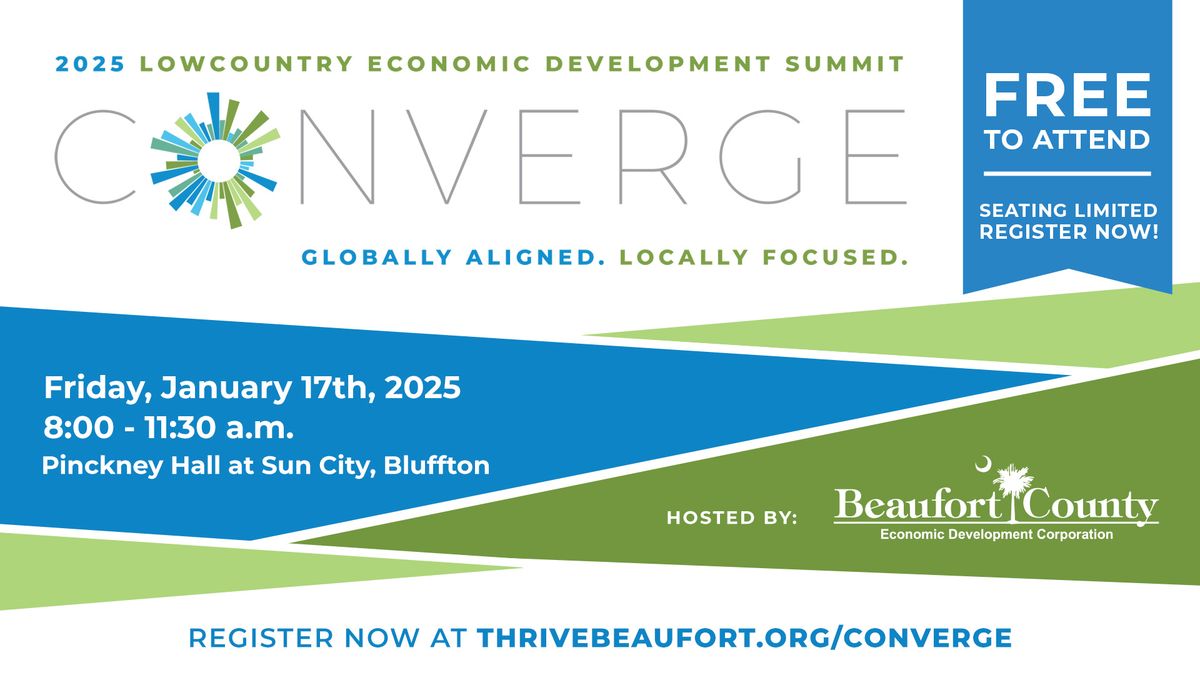 CONVERGE 2025 Lowcountry Economic Development Summit