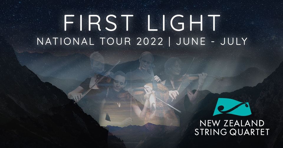 NZSQ | FIRST LIGHT: National Tour 2022 | Auckland (Parnell)