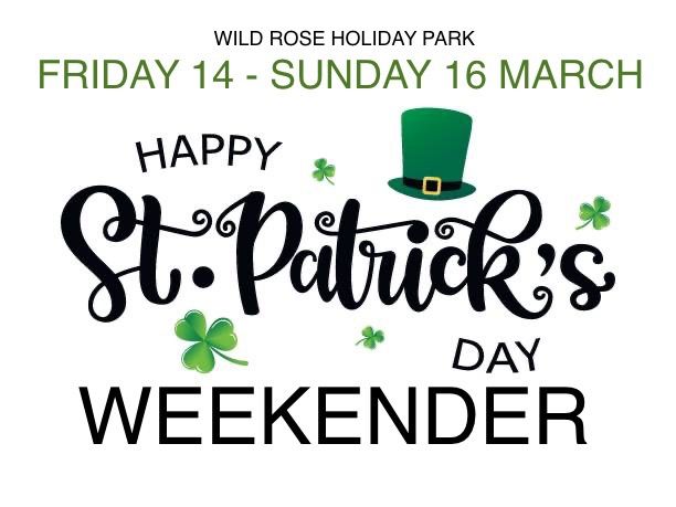 \u2618\ufe0fSt Patrick\u2019s Weekend\u2618\ufe0f