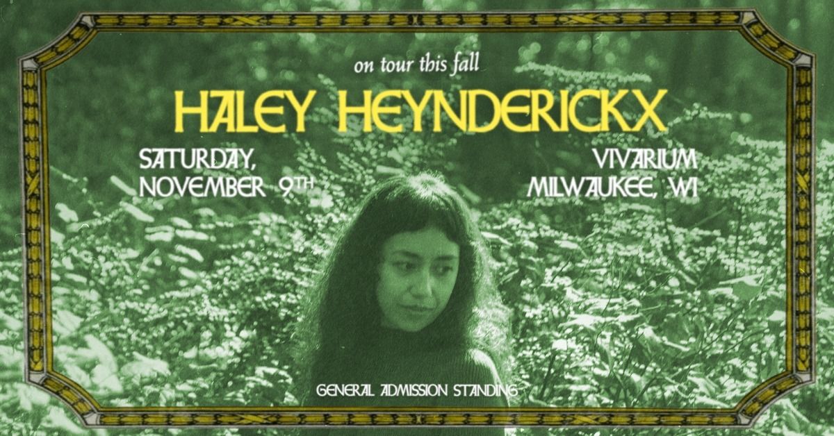 Haley Heynderickx w\/ Lily Breshears at the Vivarium