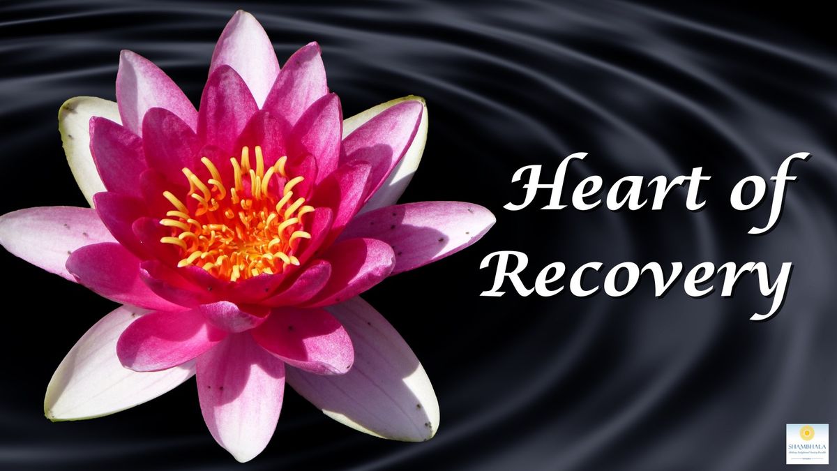 Heart of Recovery