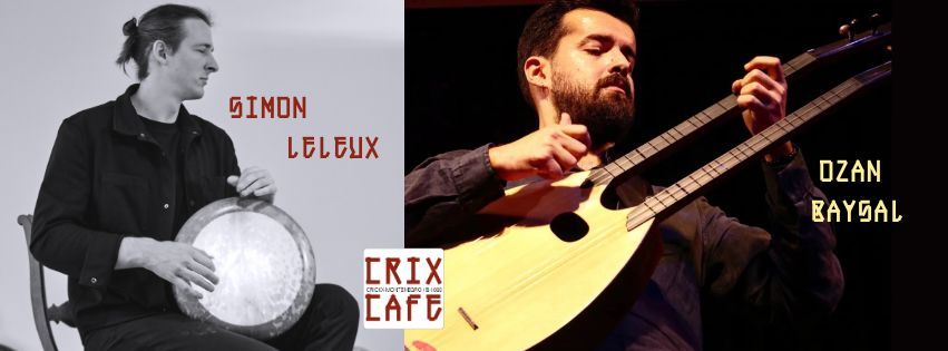 Simon LELEUX \/ Ozan BAYSAL - Middle eastern duo