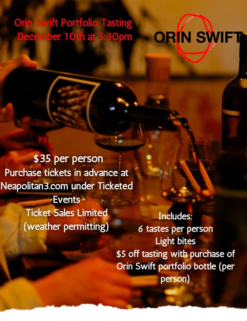 Orin Swift Tasting Event at Neapolitan