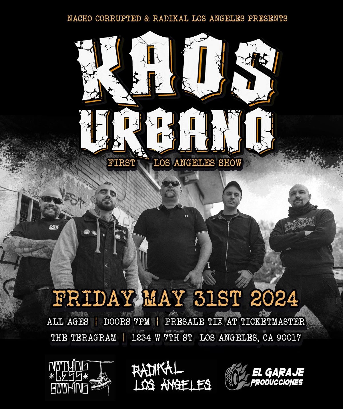 Nacho Corrupted & Radikal Los Angeles present Kaos Urbano