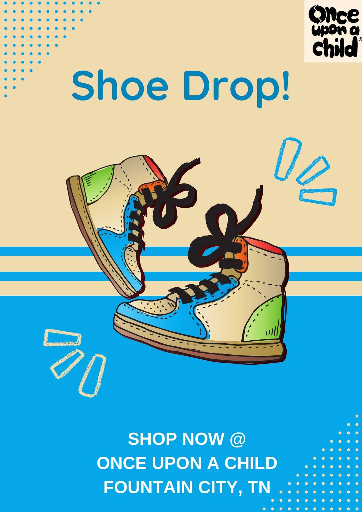 Shoe Drop Event!!
