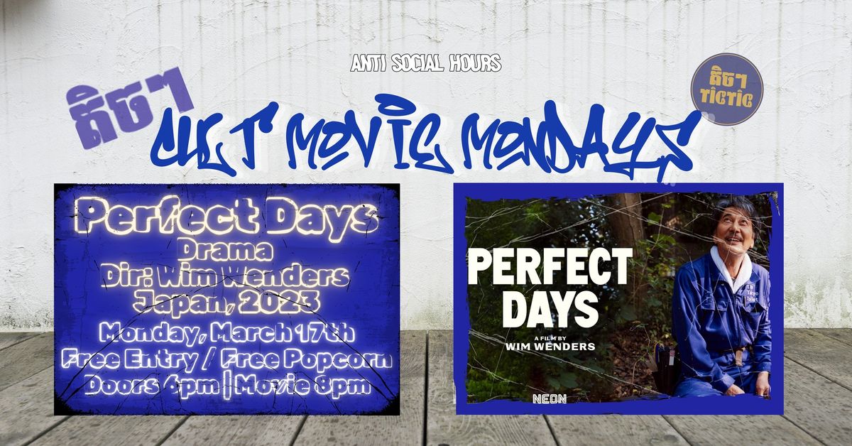 Cult Movie Mondays: Perfect Days