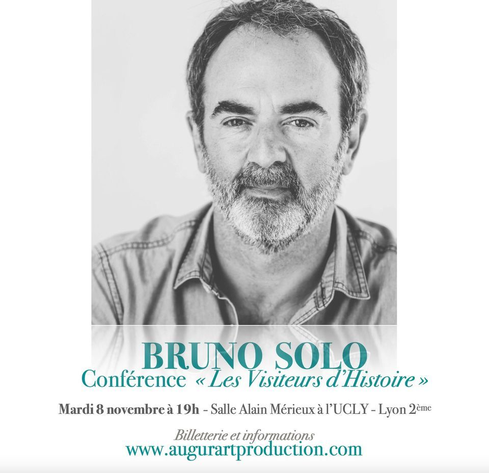 Bruno Solo conf\u00e9rence AugurArt Lyon les Visiteurs d'Histoire