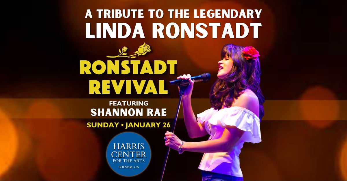 Ronstadt Revival feat. Shannon Rae at Harris Center For The Arts - Sunday, Jan. 26!