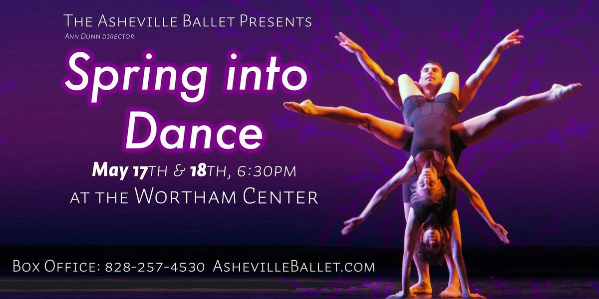 The Asheville Ballet presents Spring into Dance