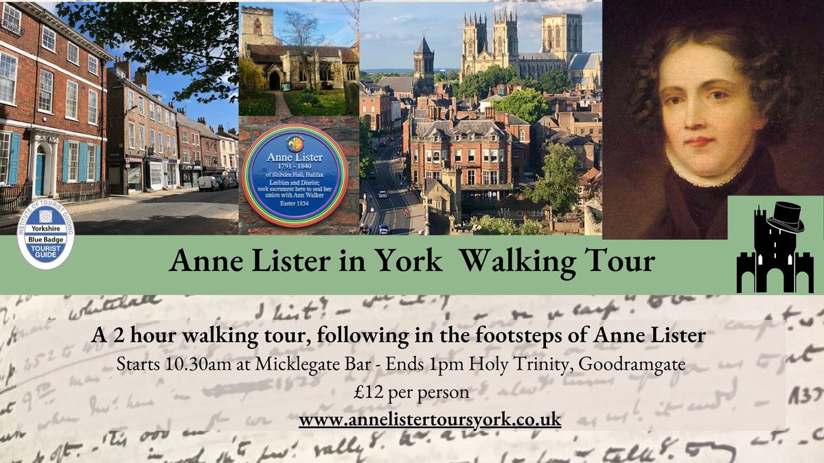 Anne Lister in York Walking Tour