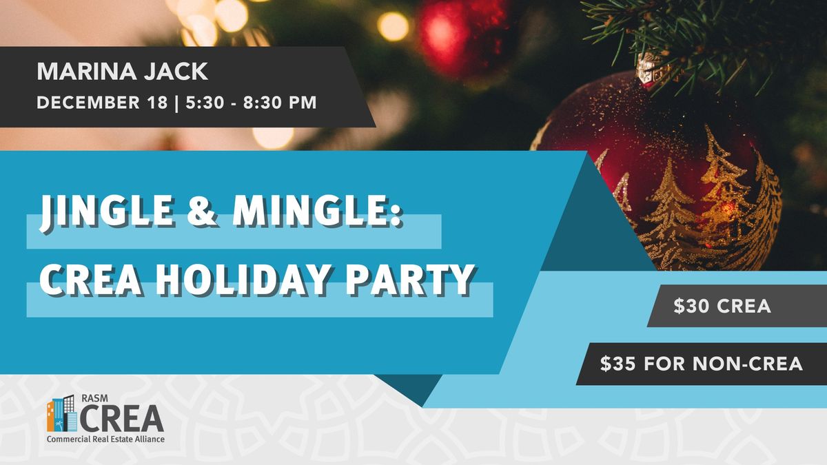 Jingle & Mingle: CREA Holiday Party