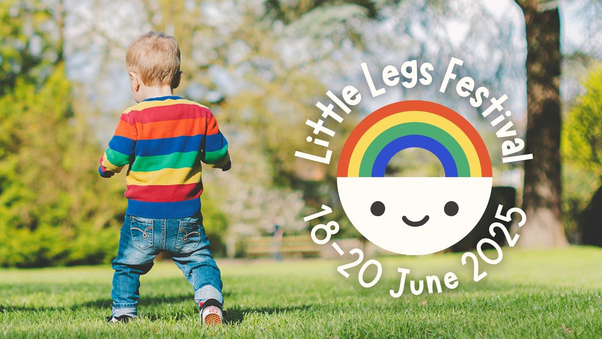 Little Legs Festival 2025