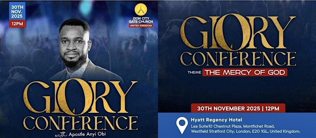 GLORY CONFERENCE - ZCGC United Kingdom