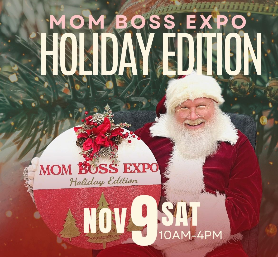 Mom Boss Expo: 2024 Holiday Edition 