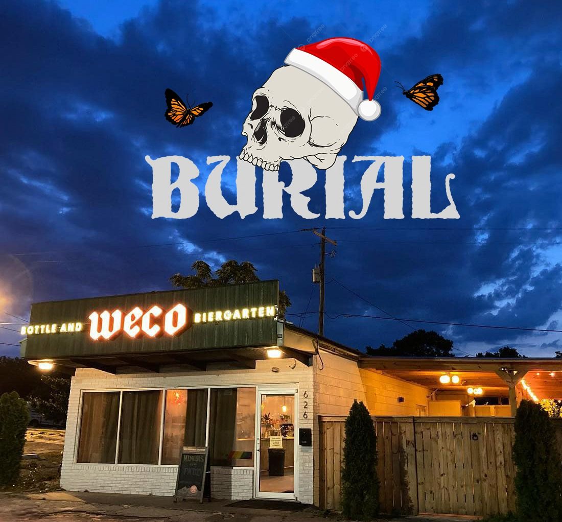 Burial X-mas Eve Takeover 