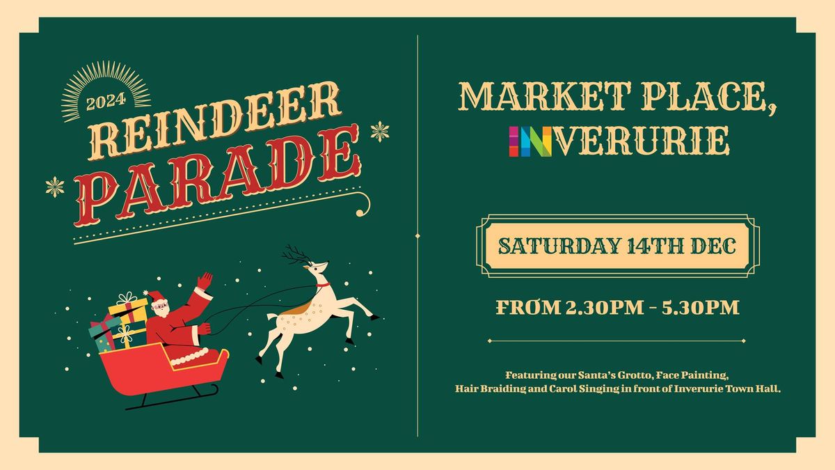 INverurie Reindeer Parade | Sat 14th Dec 2024