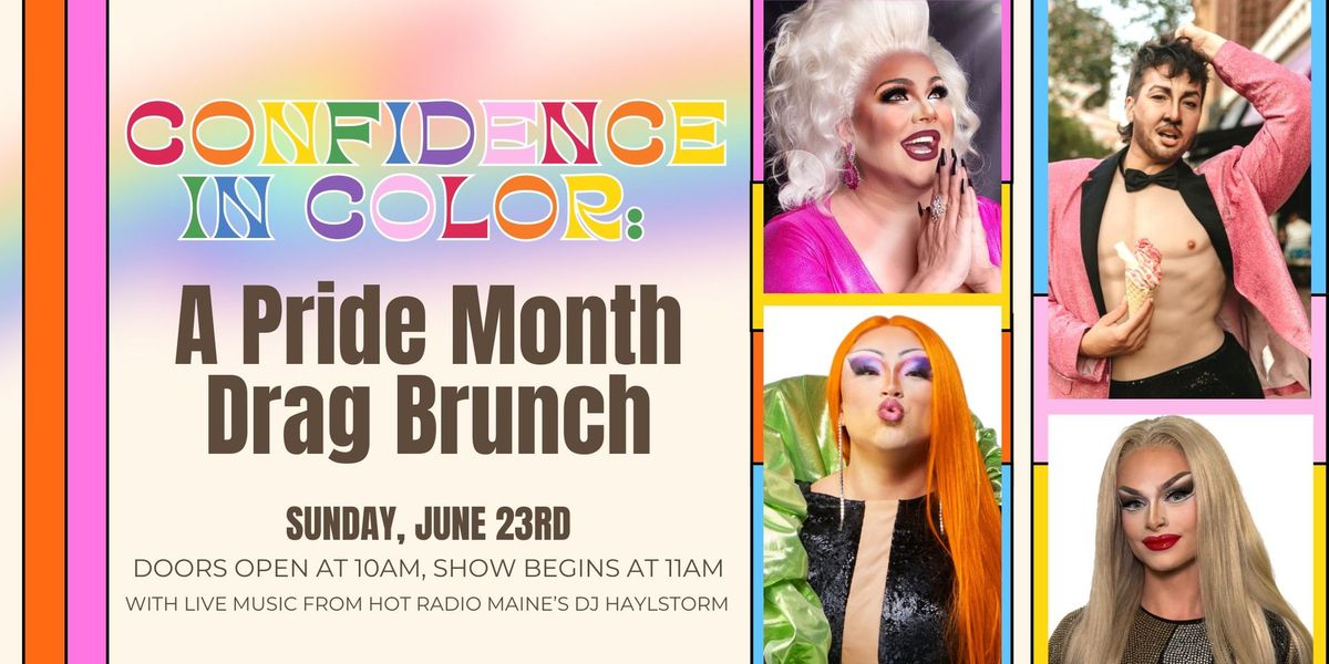 Confidence in Color: A Pride Month Drag Brunch