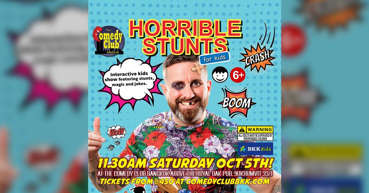 HORRIBLE STUNTS - The Kids Comedy Show!