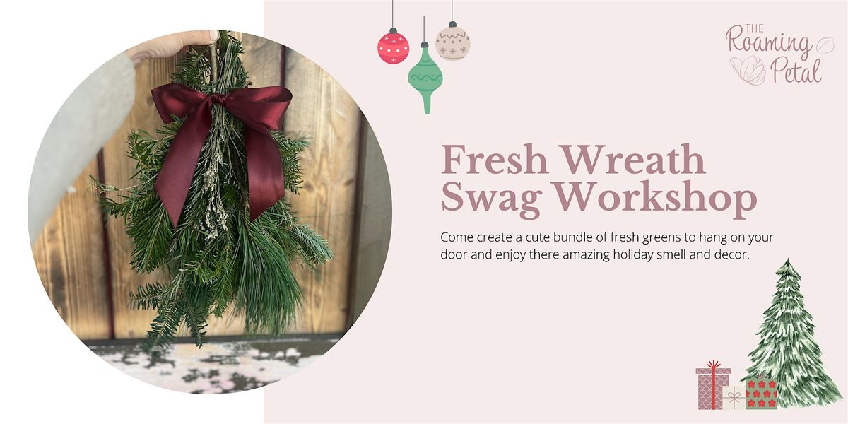 Wreath Swag Workshop at Hollie's Farm & Garden