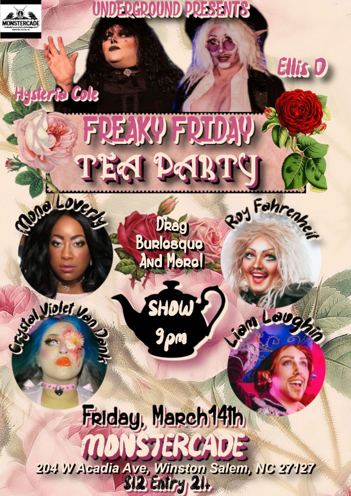 UNDERGROUND PRESENTS FREAKY FRIDAY TEA PARTY 