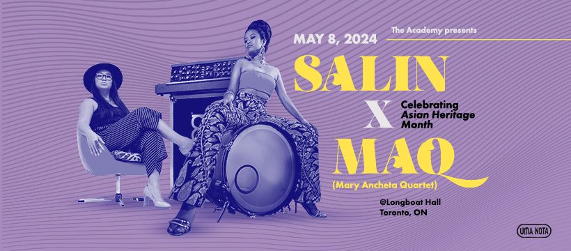 Celebrating Asian Heritage Month feat. Salin & Mary Ancheta Quartet