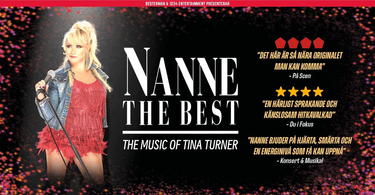 Nanne The Best - The music of Tina Turner | G\u00f6teborg, Draken Live 