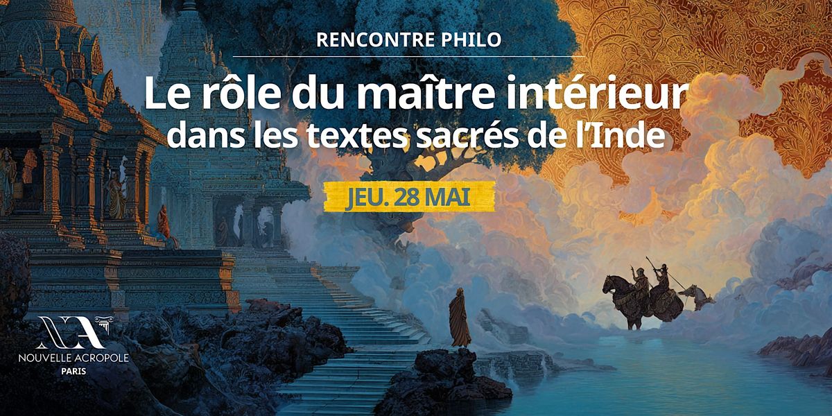 Le r\u00f4le du ma\u00eetre int\u00e9rieur dans les textes sacr\u00e9s de l\u2019Inde