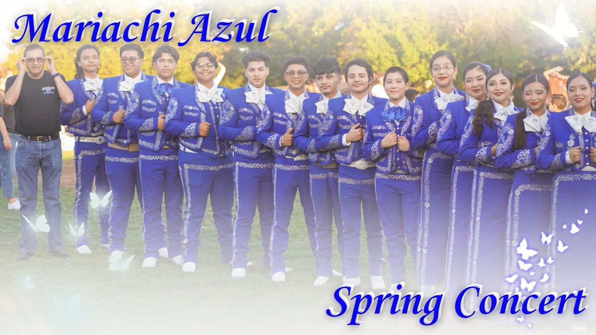 Mariachi Azul Spring Concert