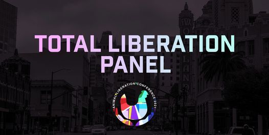 Total Liberation Panel