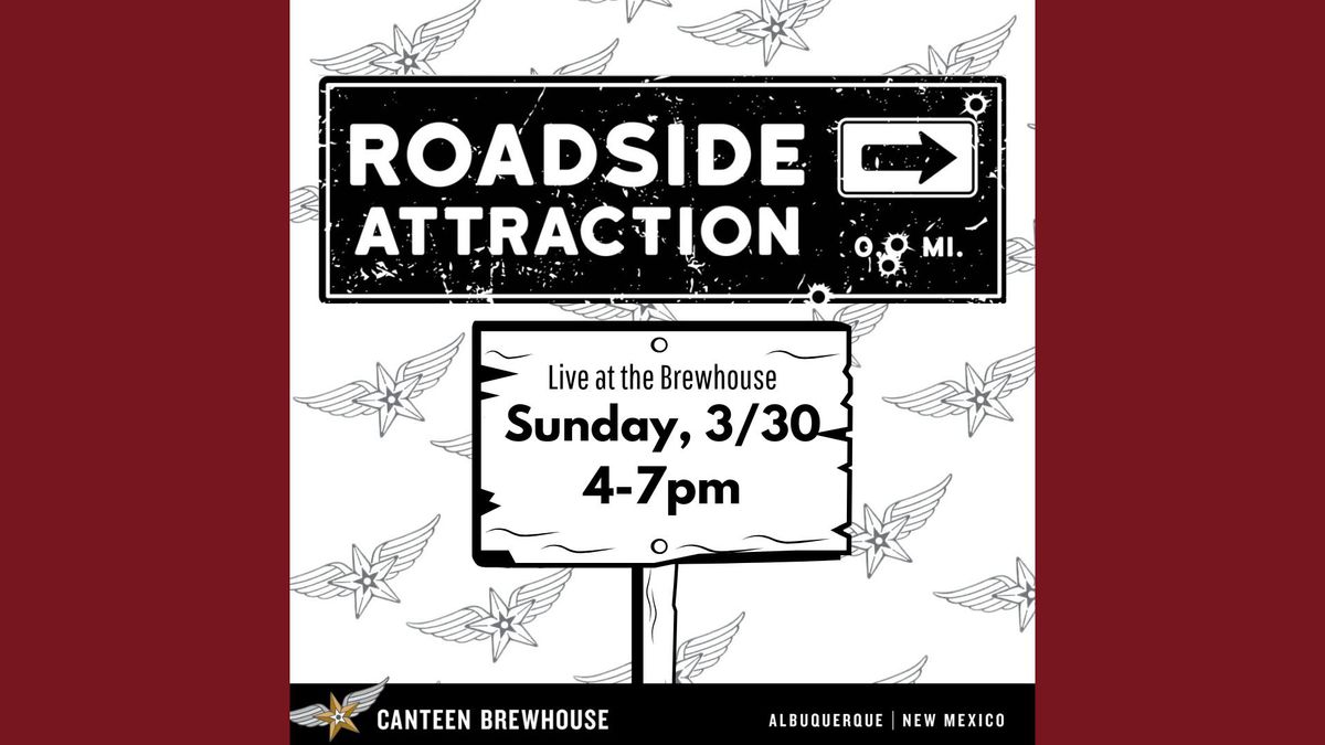 Roadside Attraction Live at Canteen Brewhouse 