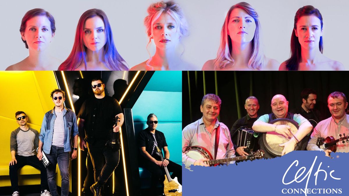 Mec Lir, Kinnaris Quintet & Four Men and a Dog : Celtic Connections 