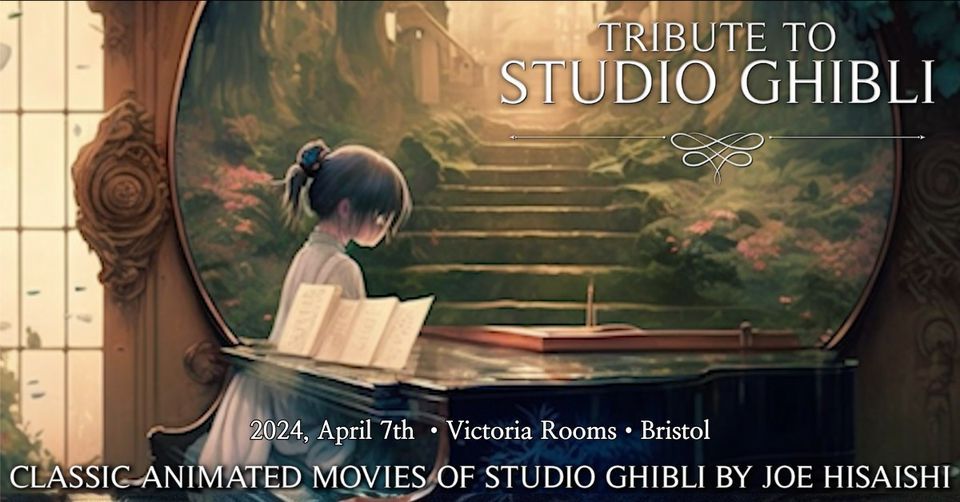 Intimate Piano Concert: Tribute to Studio Ghibli (Bristol)