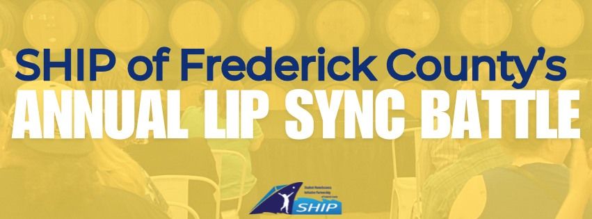 SHIP of Frederick County's Annual Lip Sync Battle