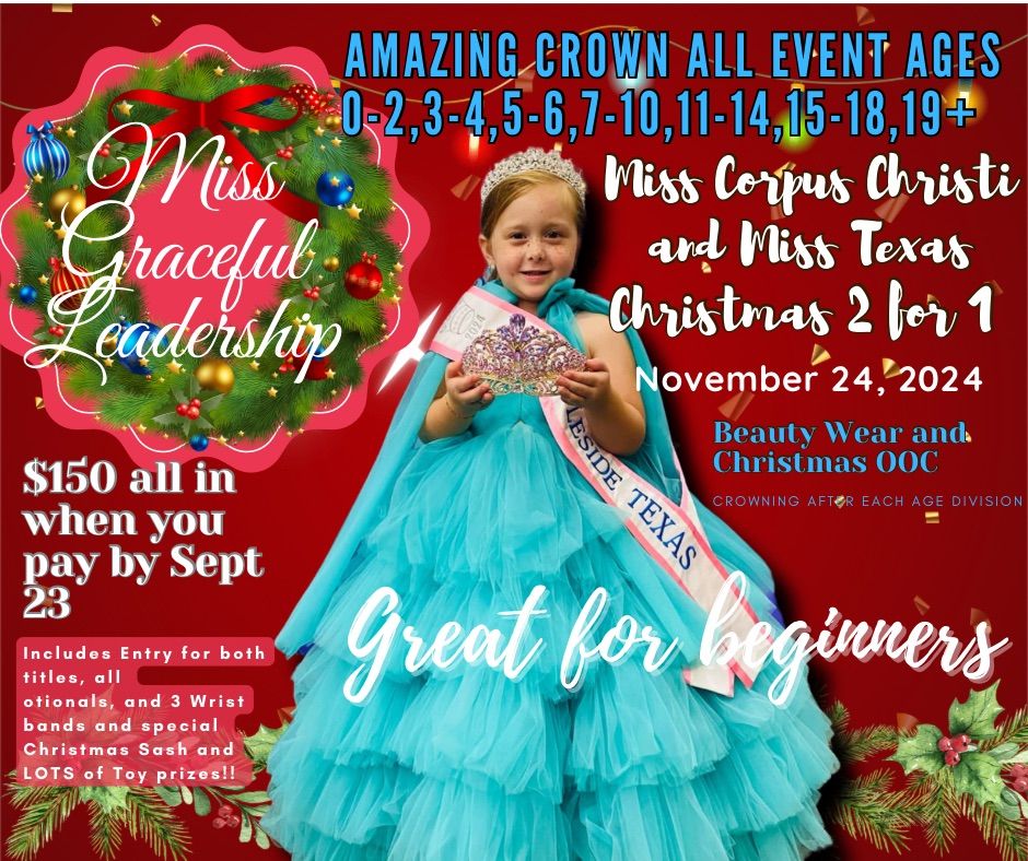 Miss Corpus Christi and Miss Texas Christmas Double Header Sunday Pageant