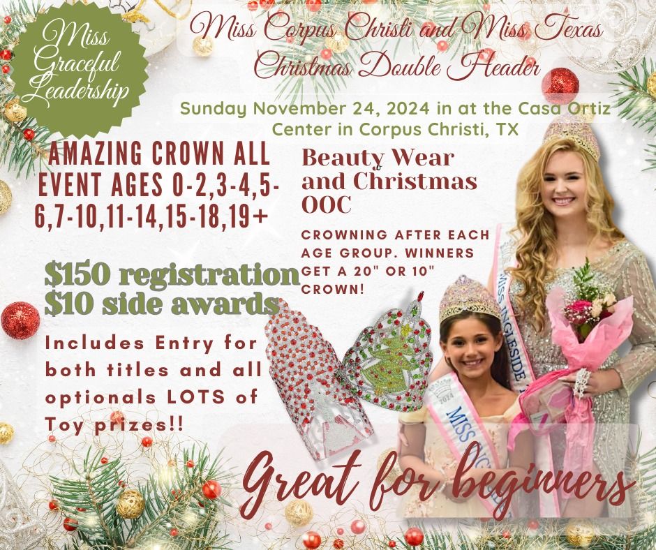 Miss Corpus Christi and Miss Texas Christmas Double Header Sunday Pageant