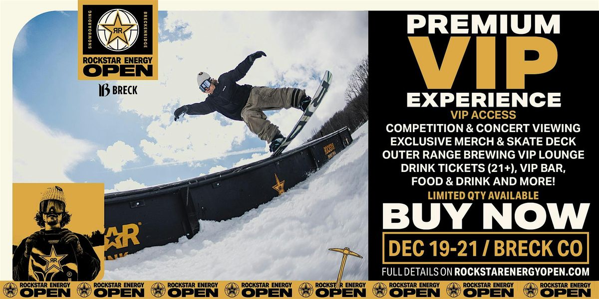 Rockstar Energy Open Breckenridge, VIP Tickets | Dec 19-21