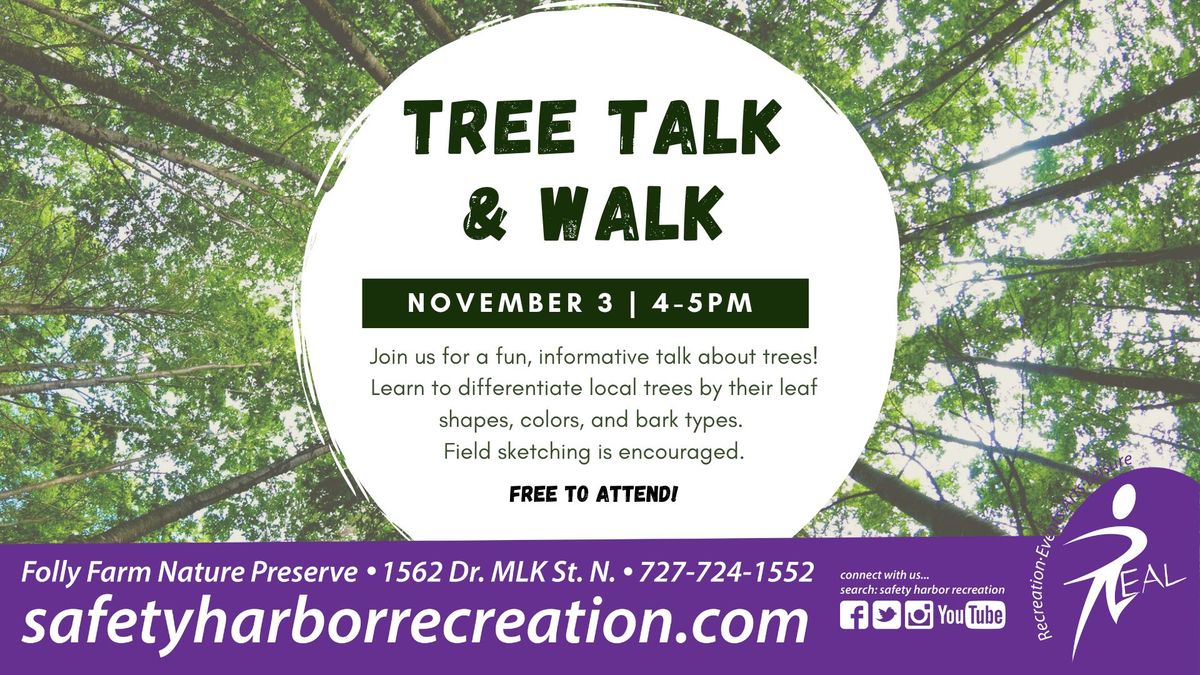 Tree Walk & Talk