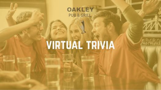 Virtual Trivia at Oakley Pub and Grill 