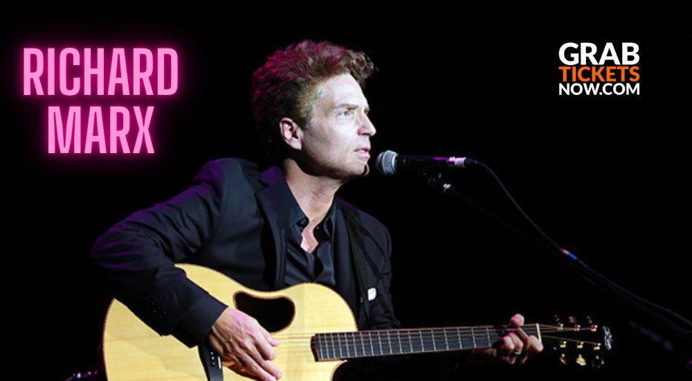 Richard Marx Tickets 