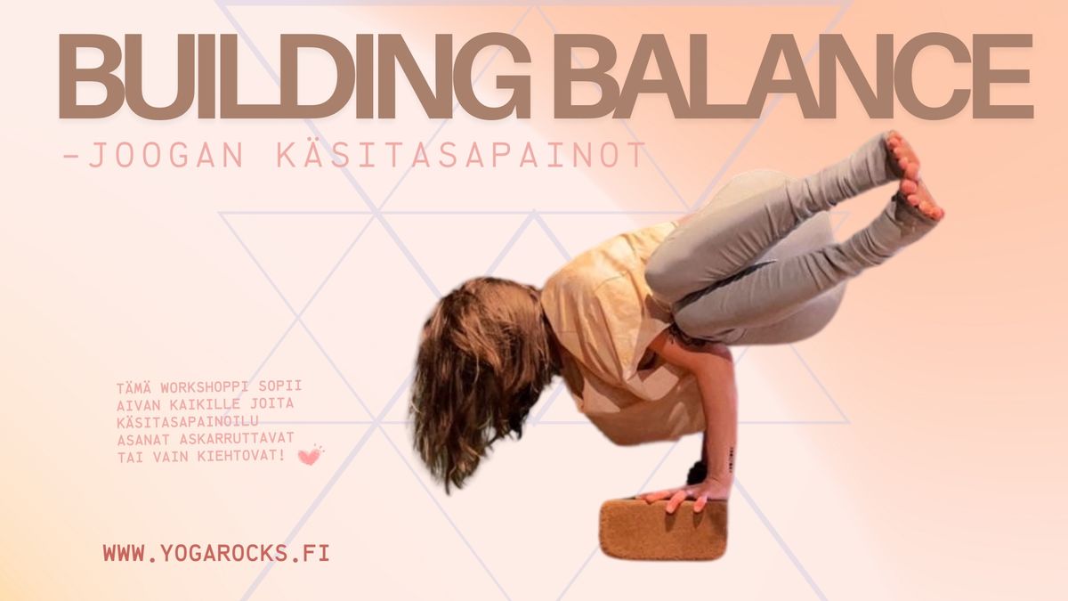 Building Balance -joogan k\u00e4sitasapainot