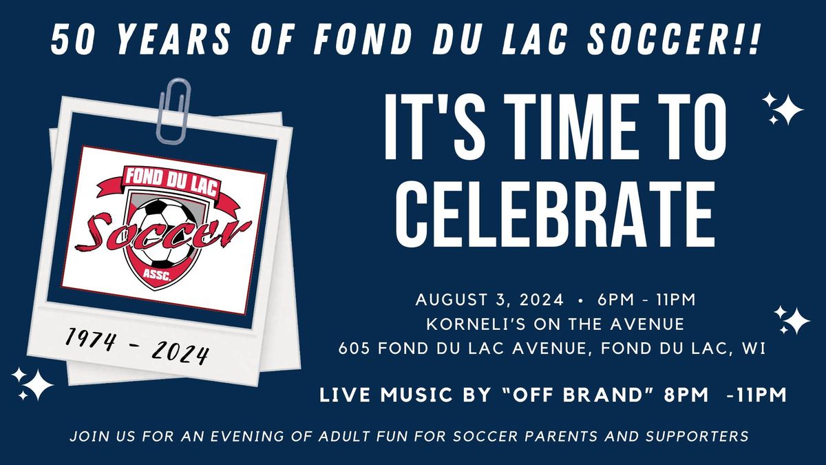 Celebrate 50 Years of Fond du Lac Soccer