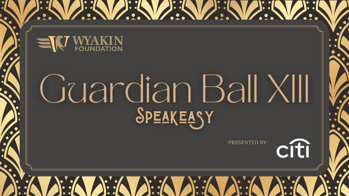 Guardian Ball XIII: Speakeasy