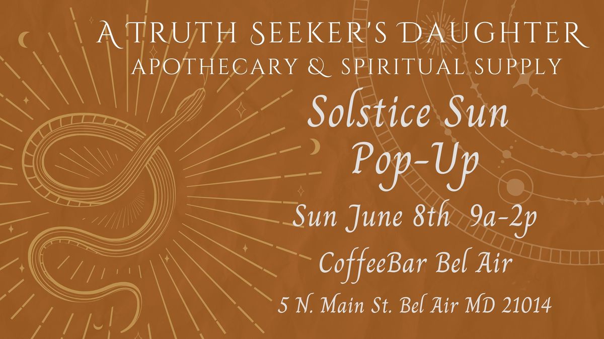 Solstice Sun Pop-Up at CoffeeBar Bel Air