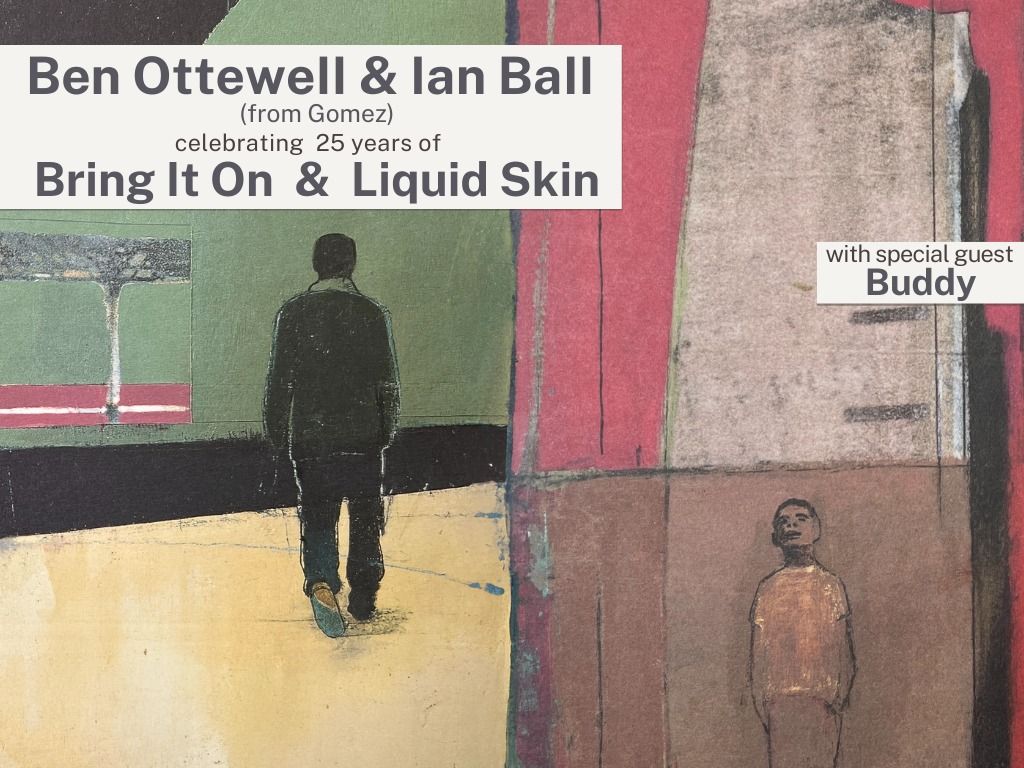 Ben Ottewell & Ian Ball (from Gomez) celebrating 25 years of \u2018Bring it O...