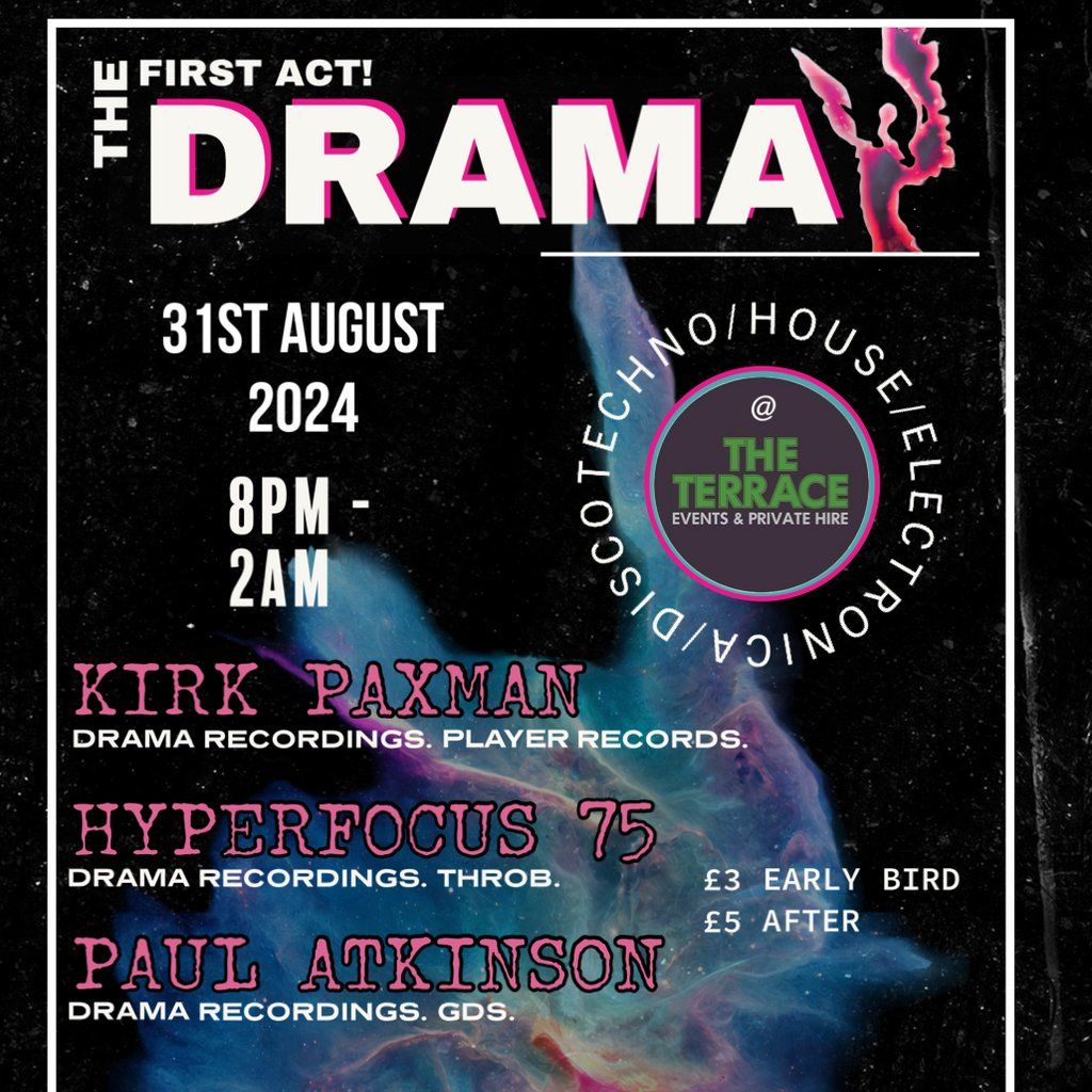 DRAMA The First Act